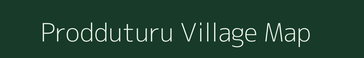 Prodduturu village map in Andhra Pradesh