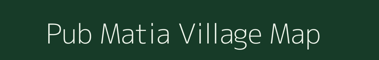 Pub Matia village map in Assam