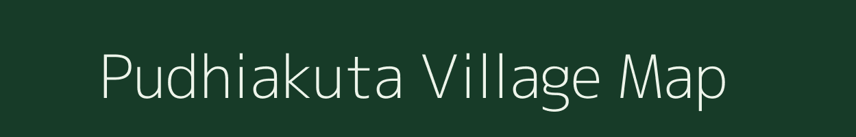 Pudhiakuta village map in Odisha