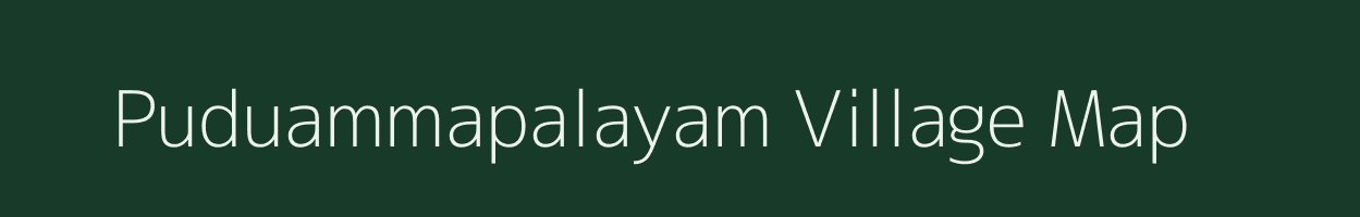 Puduammapalayam village map in Tamil Nadu