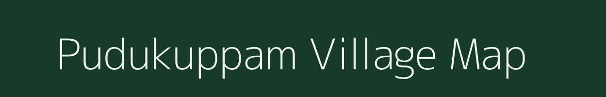 Pudukuppam village map in Puducherry