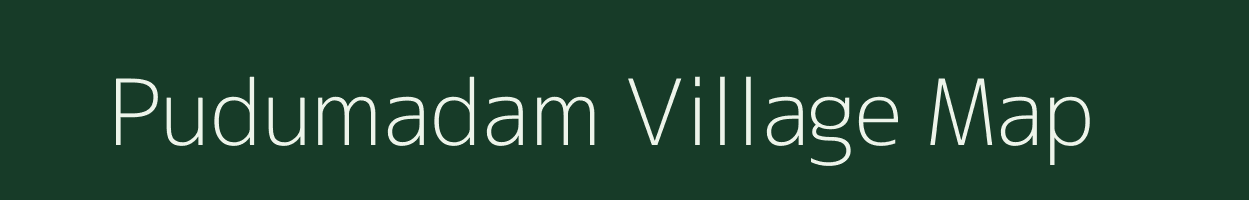Pudumadam village map in Tamil Nadu