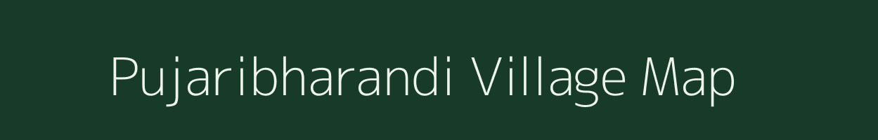Pujaribharandi village map in Odisha