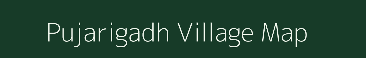 Pujarigadh village map in Gujarat