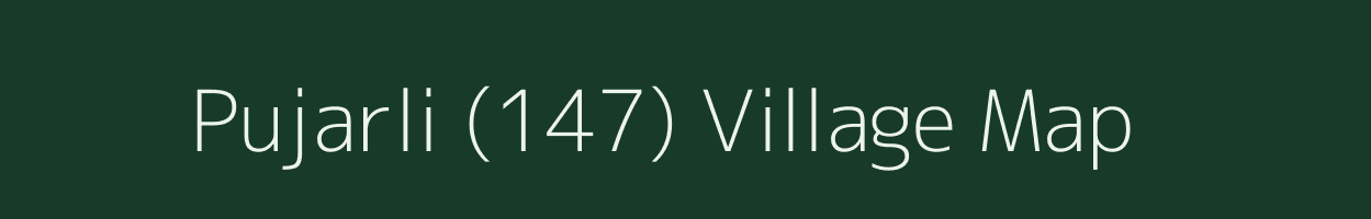 Pujarli (147) village map in Himachal Pradesh