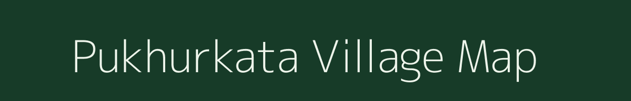 Pukhurkata village map in West Bengal