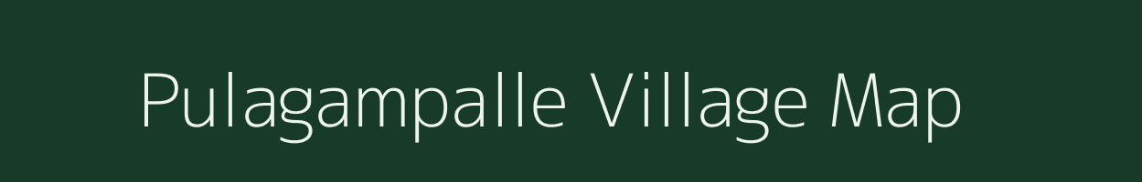 Pulagampalle village map in Andhra Pradesh