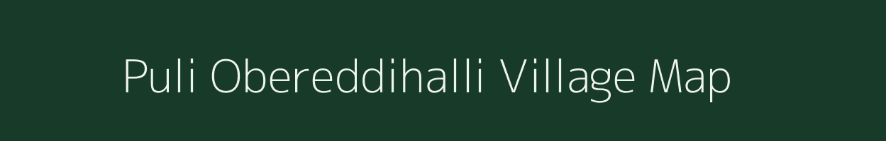 Puli Obereddihalli village map in Karnataka