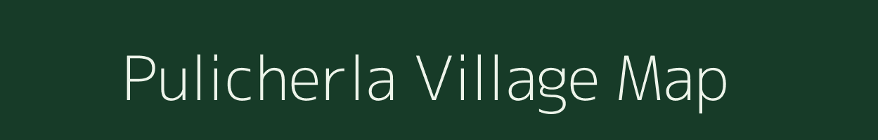 Pulicherla village map in Andhra Pradesh