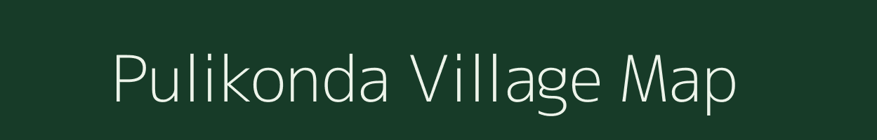 Pulikonda village map in Andhra Pradesh