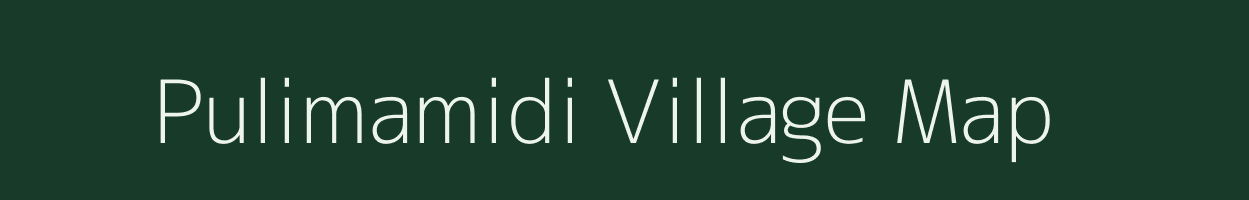 Pulimamidi village map in Andhra Pradesh