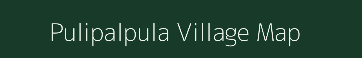 Pulipalpula village map in Andhra Pradesh