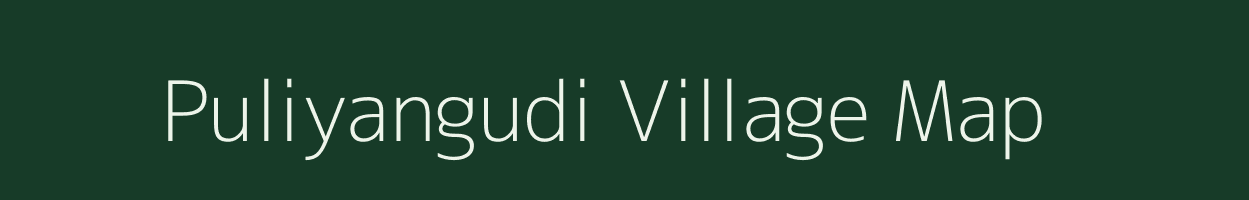 Puliyangudi village map in Tamil Nadu