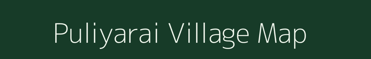 Puliyarai village map in Tamil Nadu