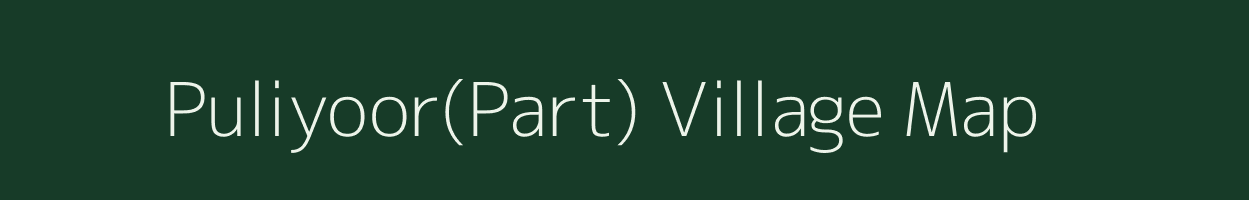 Puliyoor(Part) village map in Kerala