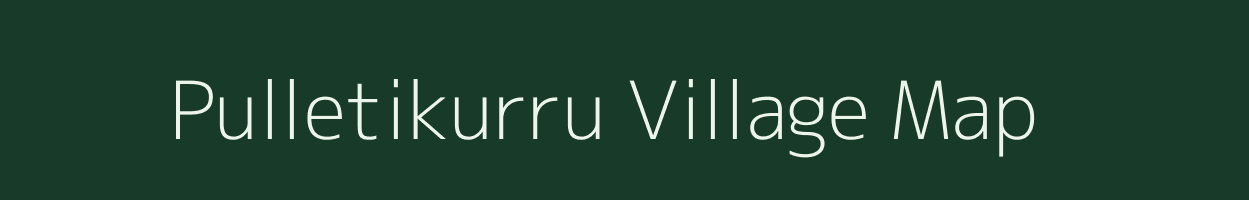 Pulletikurru village map in Andhra Pradesh