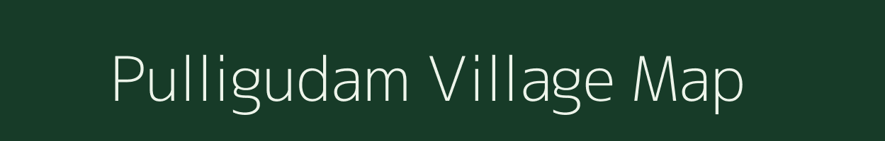 Pulligudam village map in Maharashtra