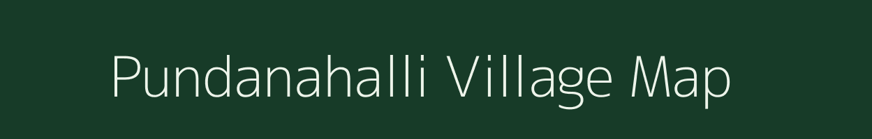Pundanahalli village map in Karnataka