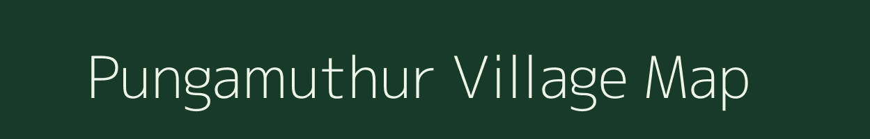 Pungamuthur village map in Tamil Nadu