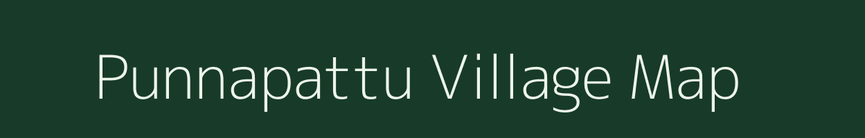 Punnapattu village map in Tamil Nadu