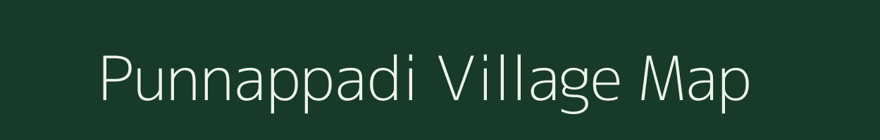 Punnappadi village map in Tamil Nadu