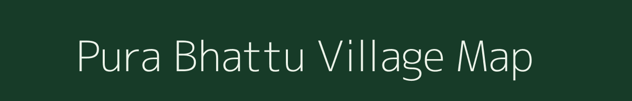 Pura Bhattu village map in Uttar Pradesh