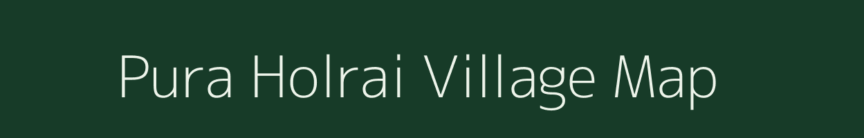 Pura Holrai village map in Uttar Pradesh