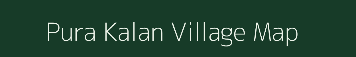 Pura Kalan village map in Uttar Pradesh