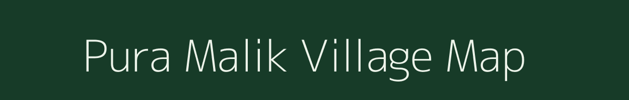 Pura Malik village map in Uttar Pradesh