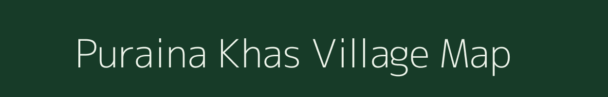 Puraina Khas village map in Uttar Pradesh