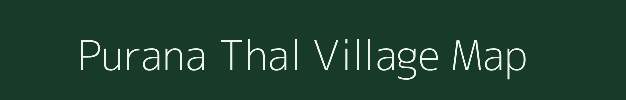 Purana Thal village map in Uttarakhand