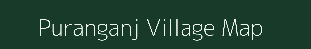 Puranganj village map in Bihar