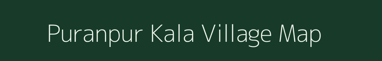 Puranpur Kala village map in Uttar Pradesh