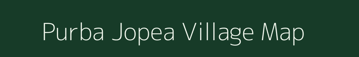 Purba Jopea village map in Assam