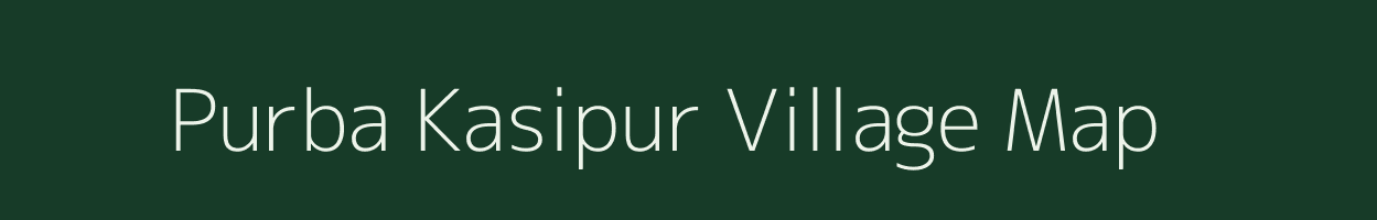 Purba Kasipur village map in West Bengal