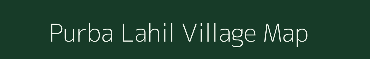 Purba Lahil village map in West Bengal