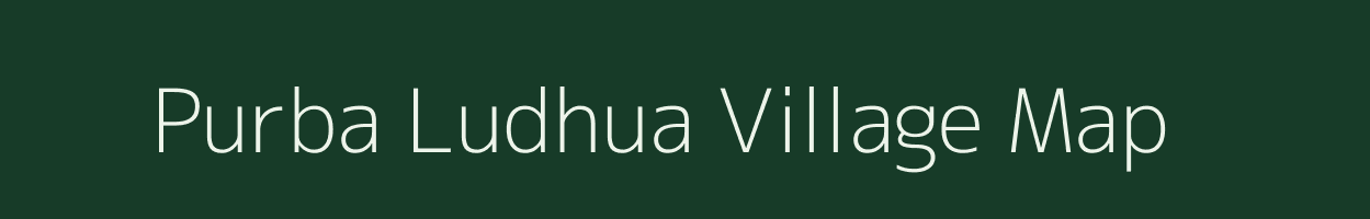 Purba Ludhua village map in Tripura