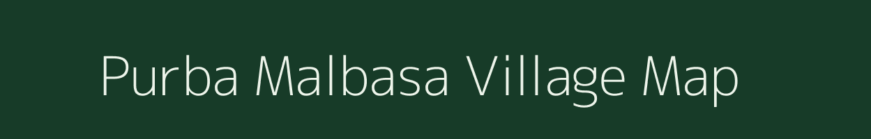 Purba Malbasa village map in Tripura