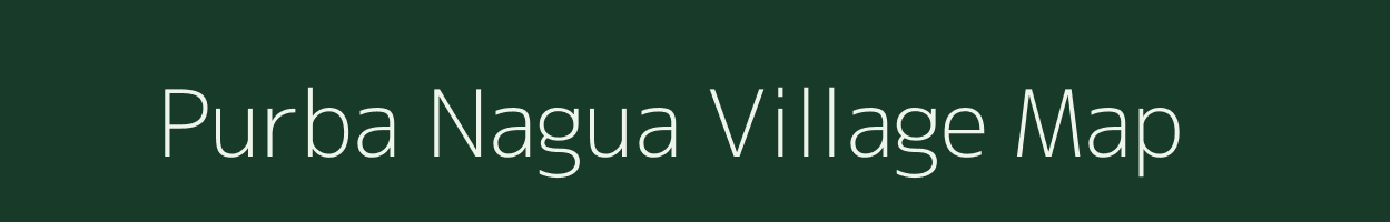 Purba Nagua village map in West Bengal
