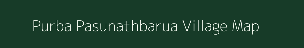 Purba Pasunathbarua village map in West Bengal