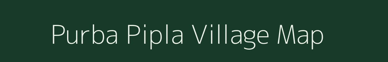 Purba Pipla village map in West Bengal