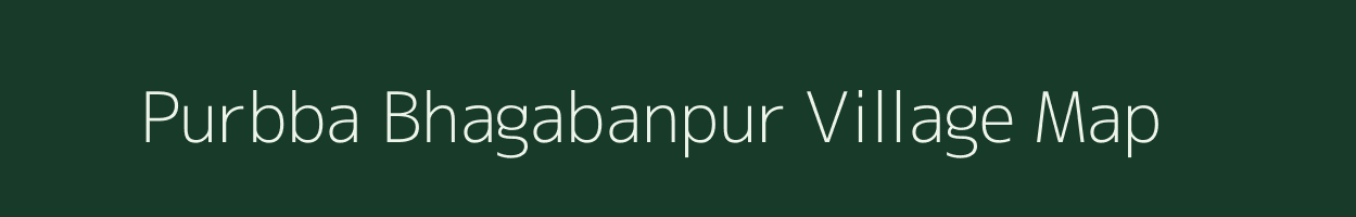Purbba Bhagabanpur village map in West Bengal
