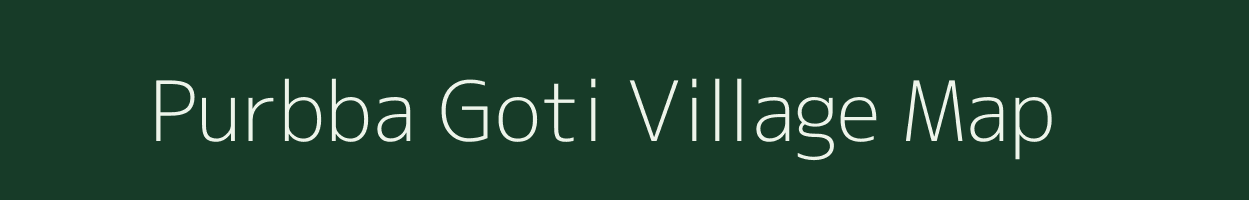 Purbba Goti village map in West Bengal