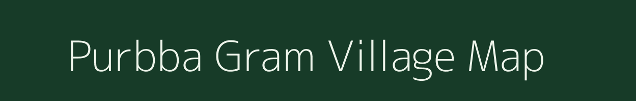 Purbba Gram village map in West Bengal