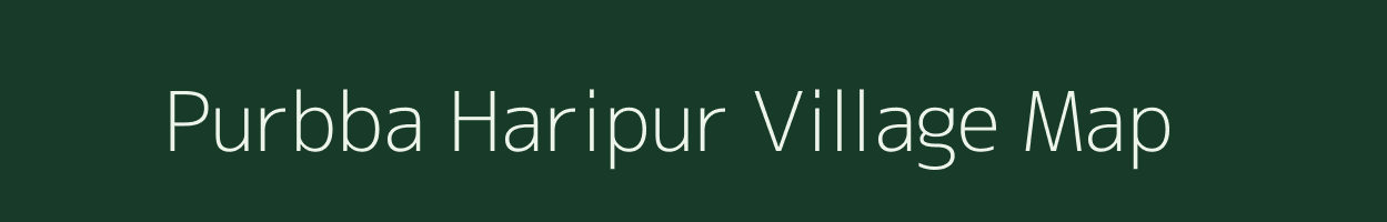 Purbba Haripur village map in West Bengal