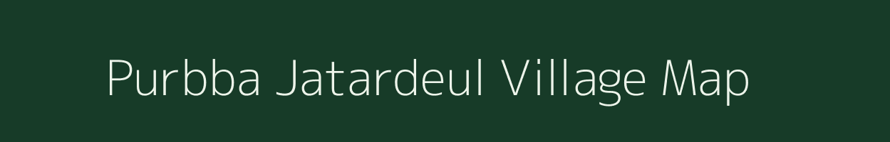 Purbba Jatardeul village map in West Bengal