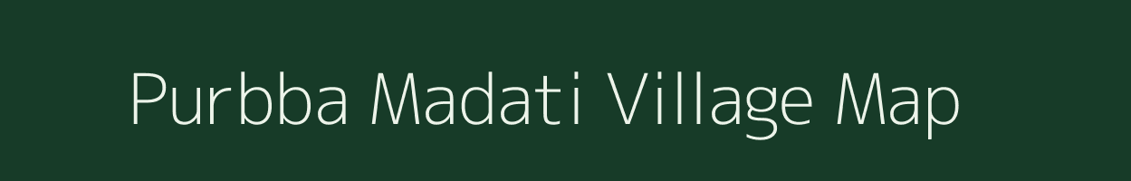 Purbba Madati village map in West Bengal