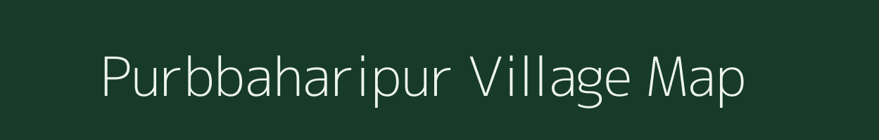 Purbbaharipur village map in West Bengal