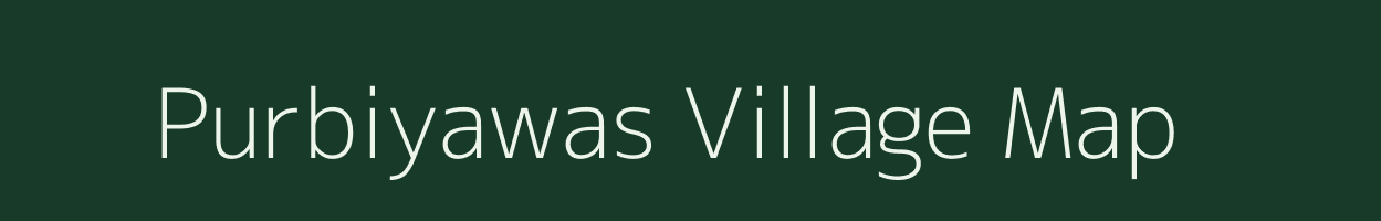 Purbiyawas village map in Rajasthan