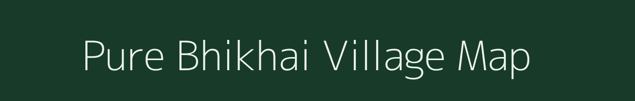 Pure Bhikhai village map in Uttar Pradesh